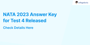 NATA 2023 Answer Key for Test 4 Released on September 19 @nata.in; Check Details Here